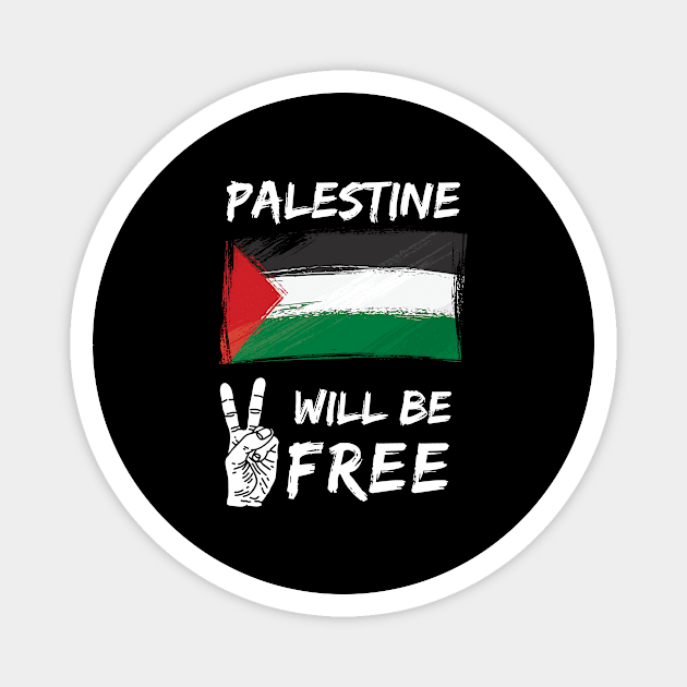 Palestine Will Be Free Gaza Under Attack Jerusalem Palestina Palestine Will Be Free Save Palestine Arab Save Gaza Zionist Zionism Magnet by EpsilonEridani